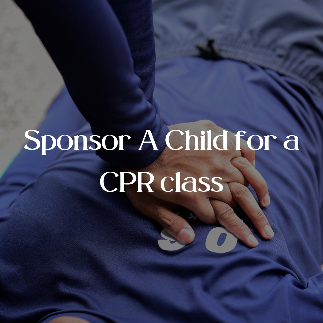 Sponsor A Student for CPR/AED Training